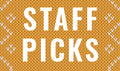Staff Picks: May 2021